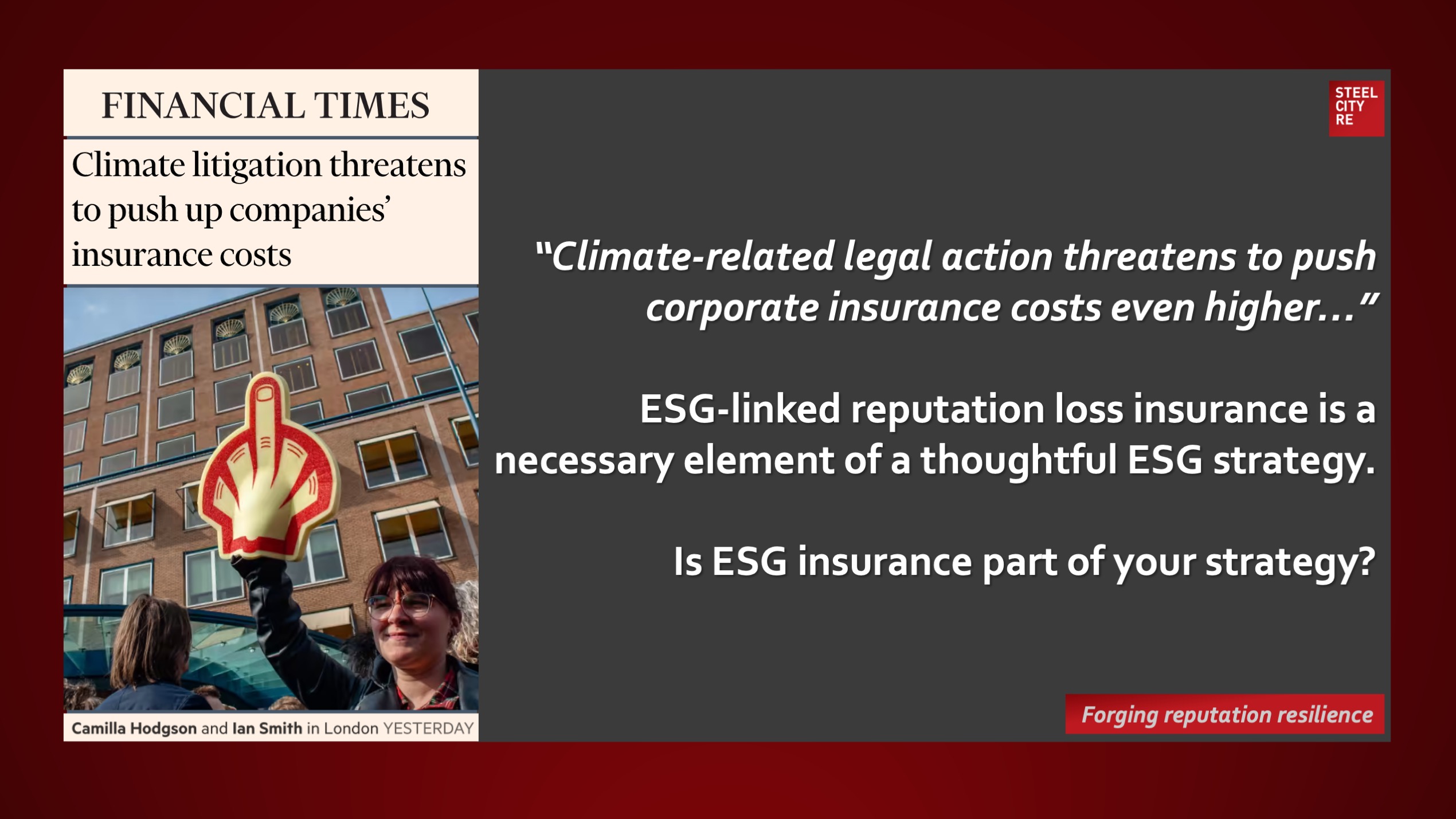 ESG D&O Underwriters: ESG-linked reputation loss insurance from Steel City Re is a necessary element of a thoughtful ESG strategy.