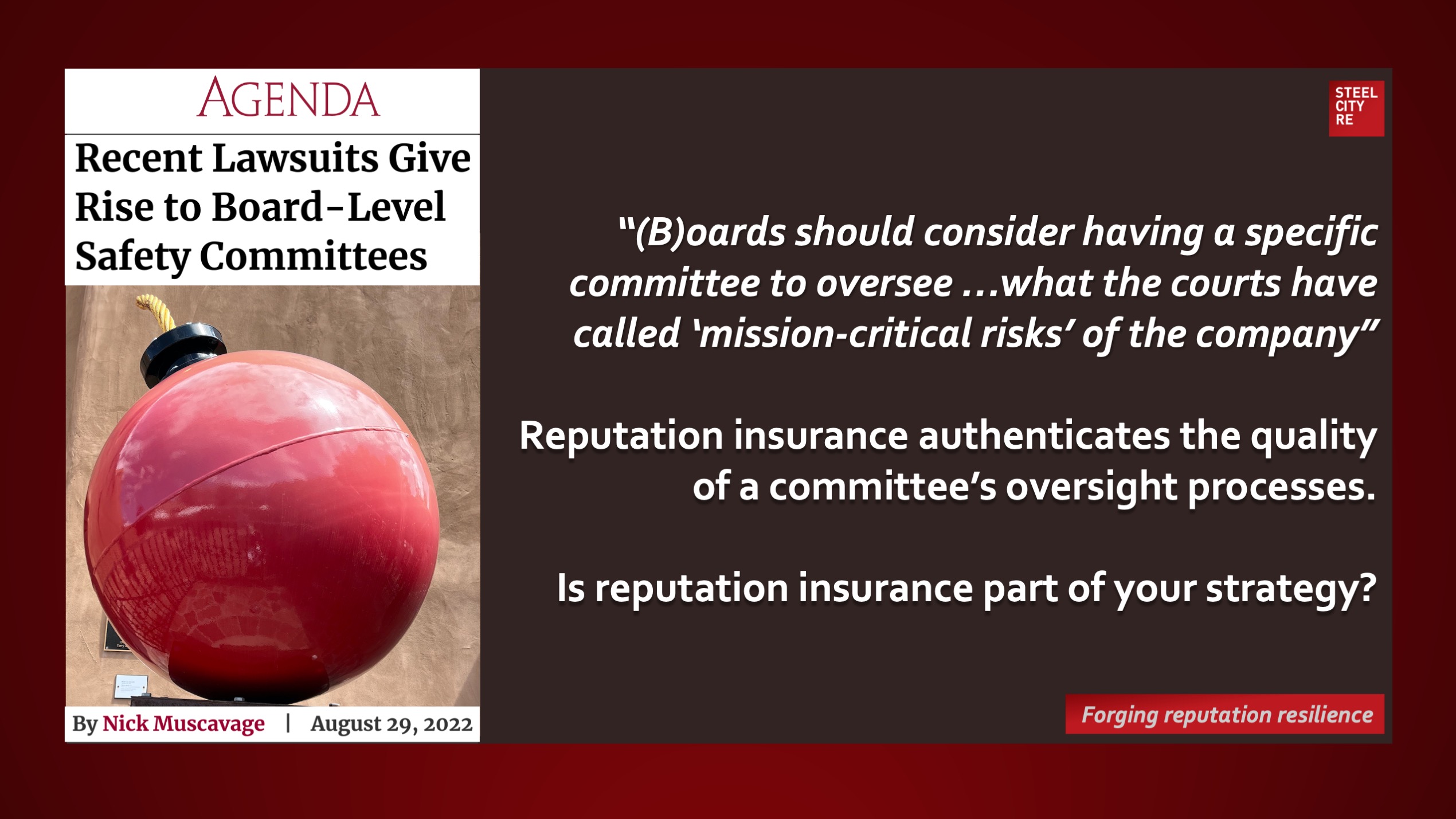 Greenwashing to some stakeholders? Reputation insurance authenticates the quality of a committee’s oversight processes.