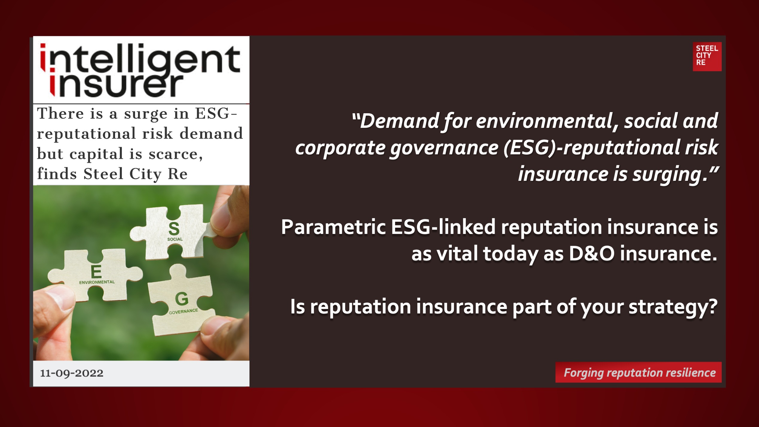 “Demand for environmental, social and corporate governance (ESG)-reputational risk insurance is surging.”