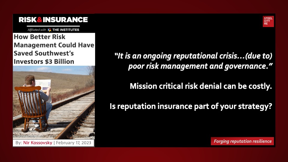 Mission critical risk denial can be costly. It is an ongoing reputational crisis…(due to) poor risk management and governance.