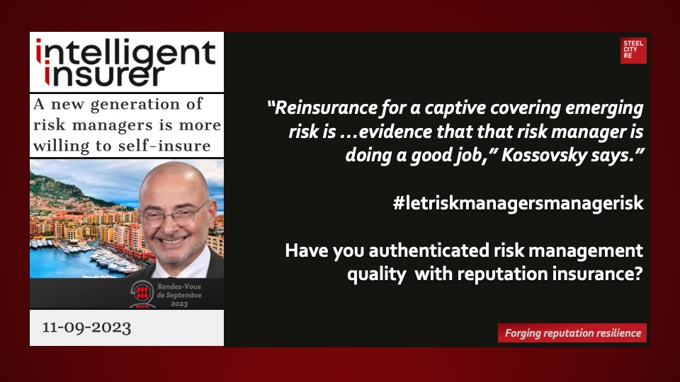 A new generation of risk managers trained specifically in the role and with a deep understanding of risk and risk transfer is reevaluating how they use insurance, increasingly preferring to manage and self-insure their own risks instead of relying on the open market. […] “We reinsure captives not to transfer the bulk of the risk, which is essentially equity risk from a capital perspective, but for the strategic purposes of affirming the quality of risk management.