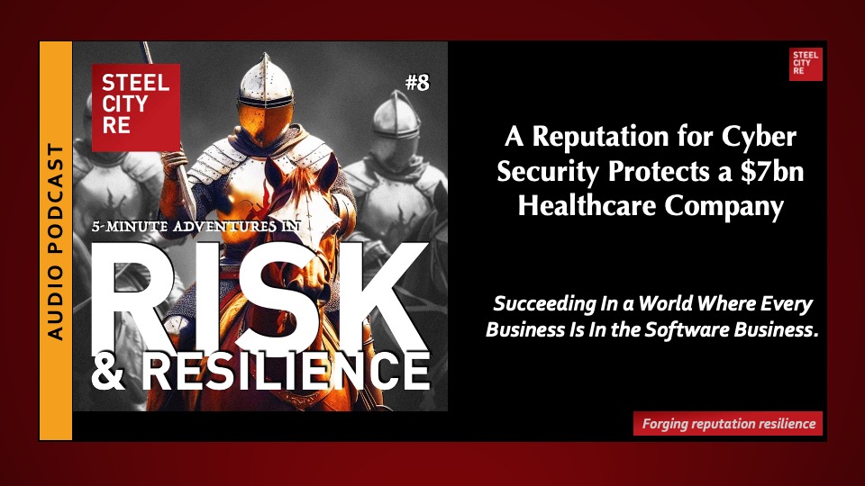 In this episode, UnitedHealths’ reputation crisis persuades leadership to increase cyber security-related resilience